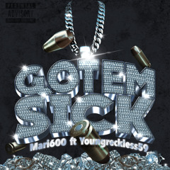 Got Em Sick ft Youngreckless59