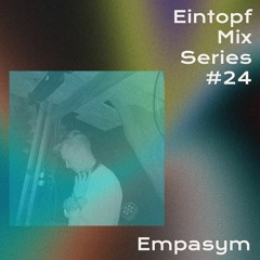 Eintopf mix series: Empasym