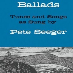 download KINDLE ☑️ American Favorite Ballads - Tunes and Songs As Sung by Pete Seeger