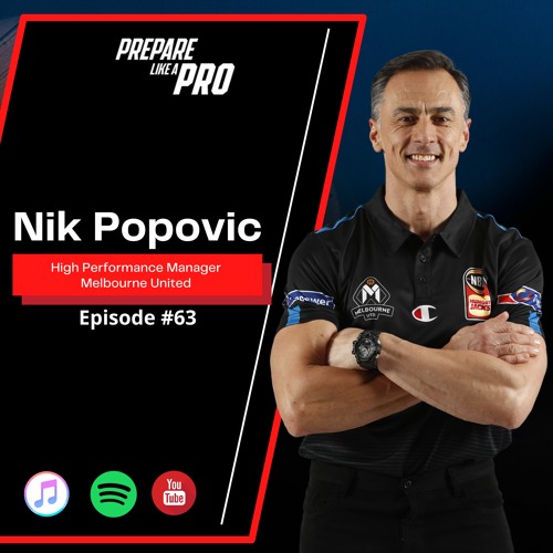 #63 - Nik Popovic The High-Performance manager of Melbourne United