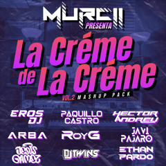 La Créme de La Créme Vol.2 (FREE DOWNLOAD +25 MASHUPS)