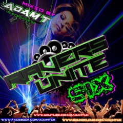 Ravers Unite 6 (Part 1)