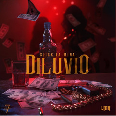 diluvio - slick la mina