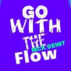 NIck dewit - Go With The Flow