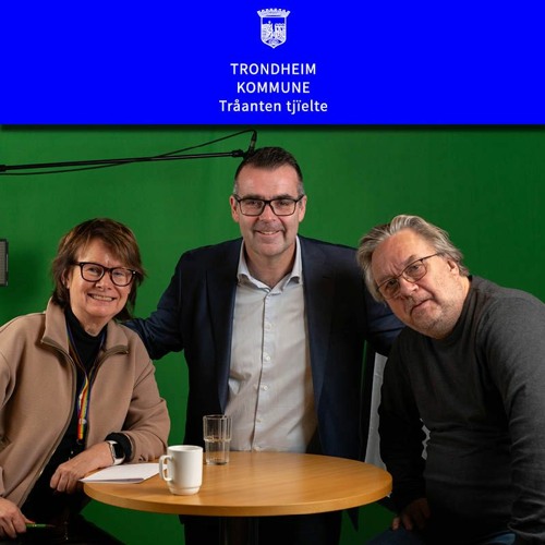Stream Podcast med ordfører Kent Ranum by Trondheim kommune | Listen ...