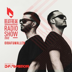 Beatfreak Radio Show By D-Formation #202 | OIBAF&WALLEN