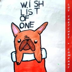 Wish List Of One (feat. 10 Beautiful Souls)