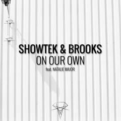 On Our Own (Extended Mix) [feat. Natalie Major]