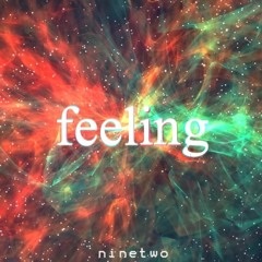 That Feeling Tho