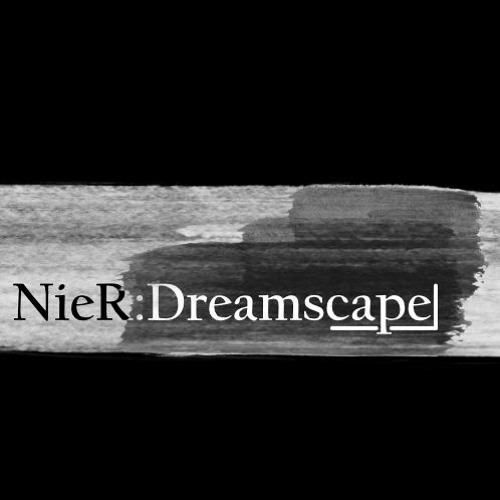 Nier:Dreamscape