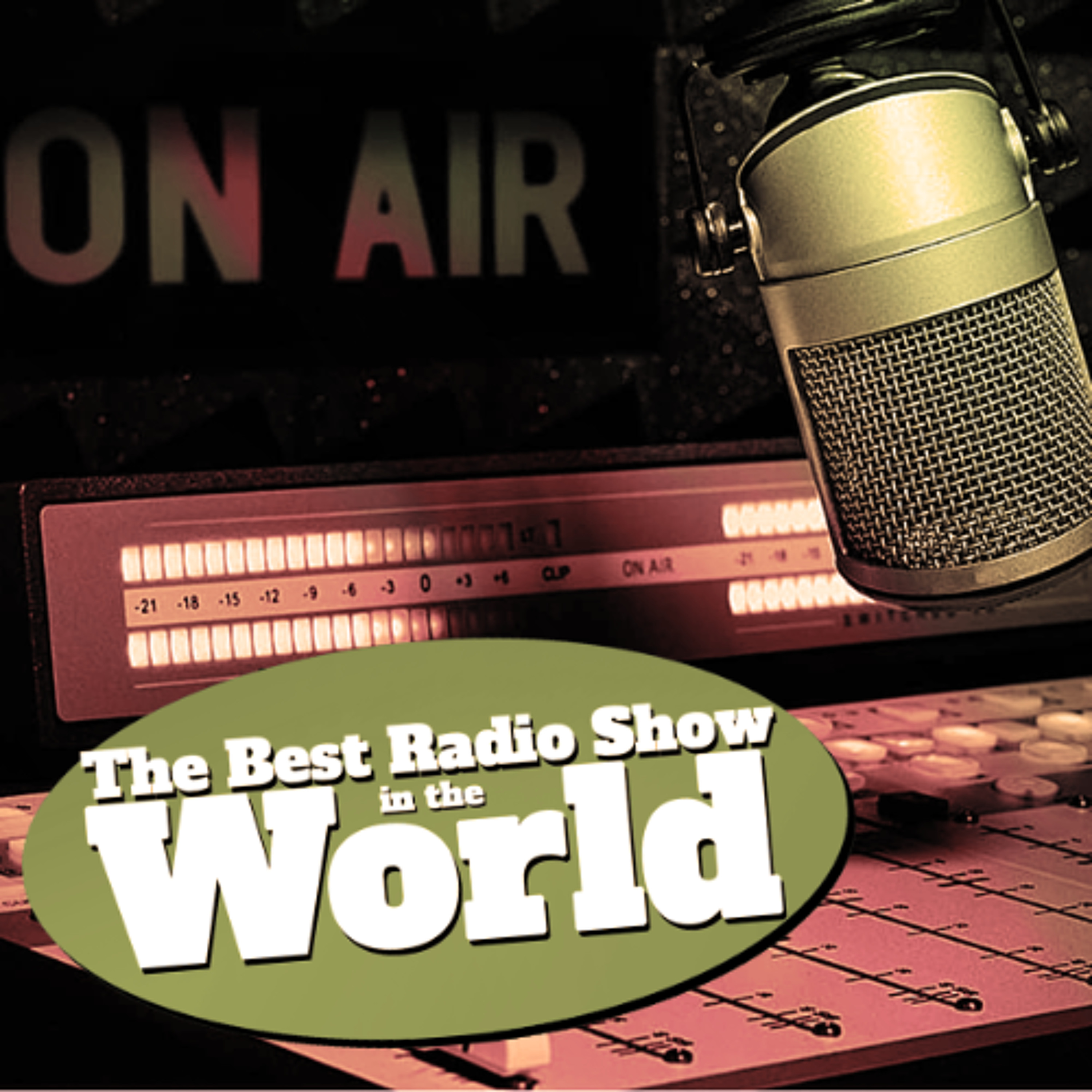 The Best Radio Show in the World episode artwork