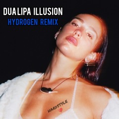 [FREE DOWNLOAD] Dua Lipa - Illusion (Hydrogen Remix)