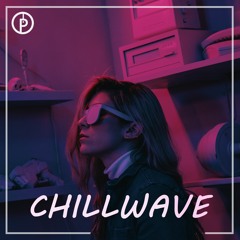 🌊 Chillwave • Synthwave Mix [Chill, Play, Study, Work] (Glo-Fi, Retrowave, Dreampop, Vaporwave 80s)