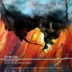 Mehdi Yarrahi - Ghafas Bas.mp3