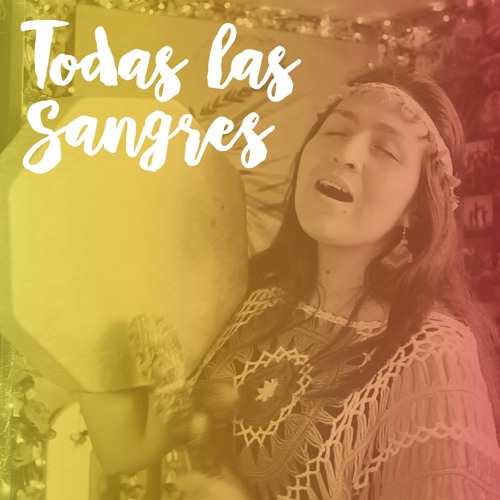 Todas las Sangres - Ximena Del Río | Versión DEMO 2022