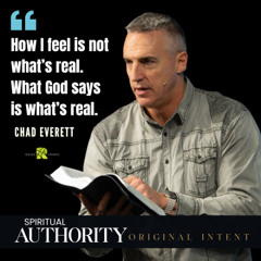 Spiritual Dominion in a Physical World | Chad Everett