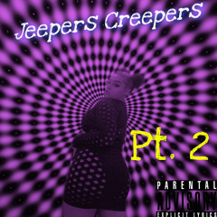 Pinkky- Jeepers Creepers PT 2