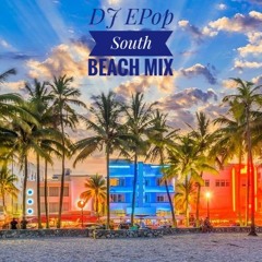 DJ EPop South Beach Mix
