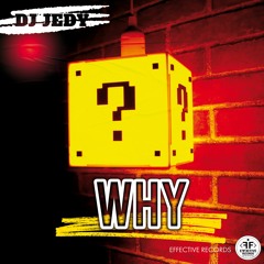 DJ JEDY - Why