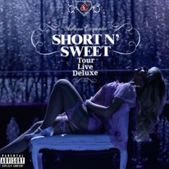 Short n' Sweet - Tour Live [deluxe]