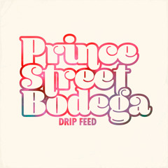 Black Caviar - Drip Feed (feat. Prince Street Bodega)