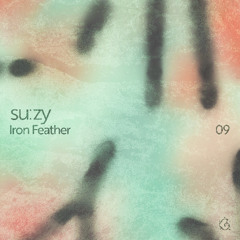 Geocast09 ~ Iron Feather by su:zy