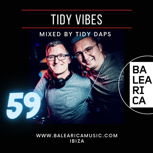 Tidy Vibes vol. 59 @ Balearic Music (020) 18/06/22