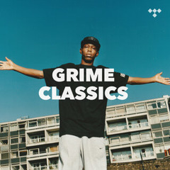 Grime Classics