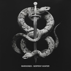PREMIERE | Marooned - Serpent - Hunter [Psychophonie De L'éternel]