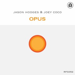 PREMIERE: Jason Hodges, Joey Coco - Opus Ft Emrsn (JC's Vocal Mix) [Refuge Recordings]