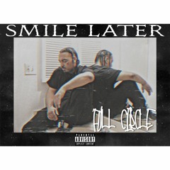 Smile Later