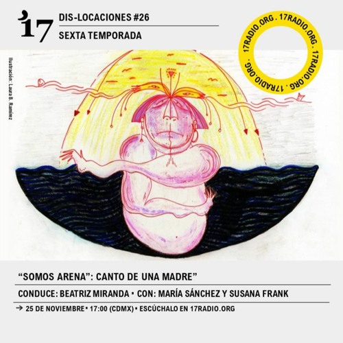 "Somos arena": canto de una madre", con María Sánchez y Susana Frank / 25 Noviembre 2022