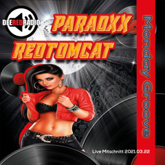 2021.03.22 Monday Groove  (Live Mitschnitt von Deeredradio)