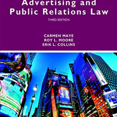 [Get] EBOOK 📙 Advertising and Public Relations Law (Routledge Communication Series)
