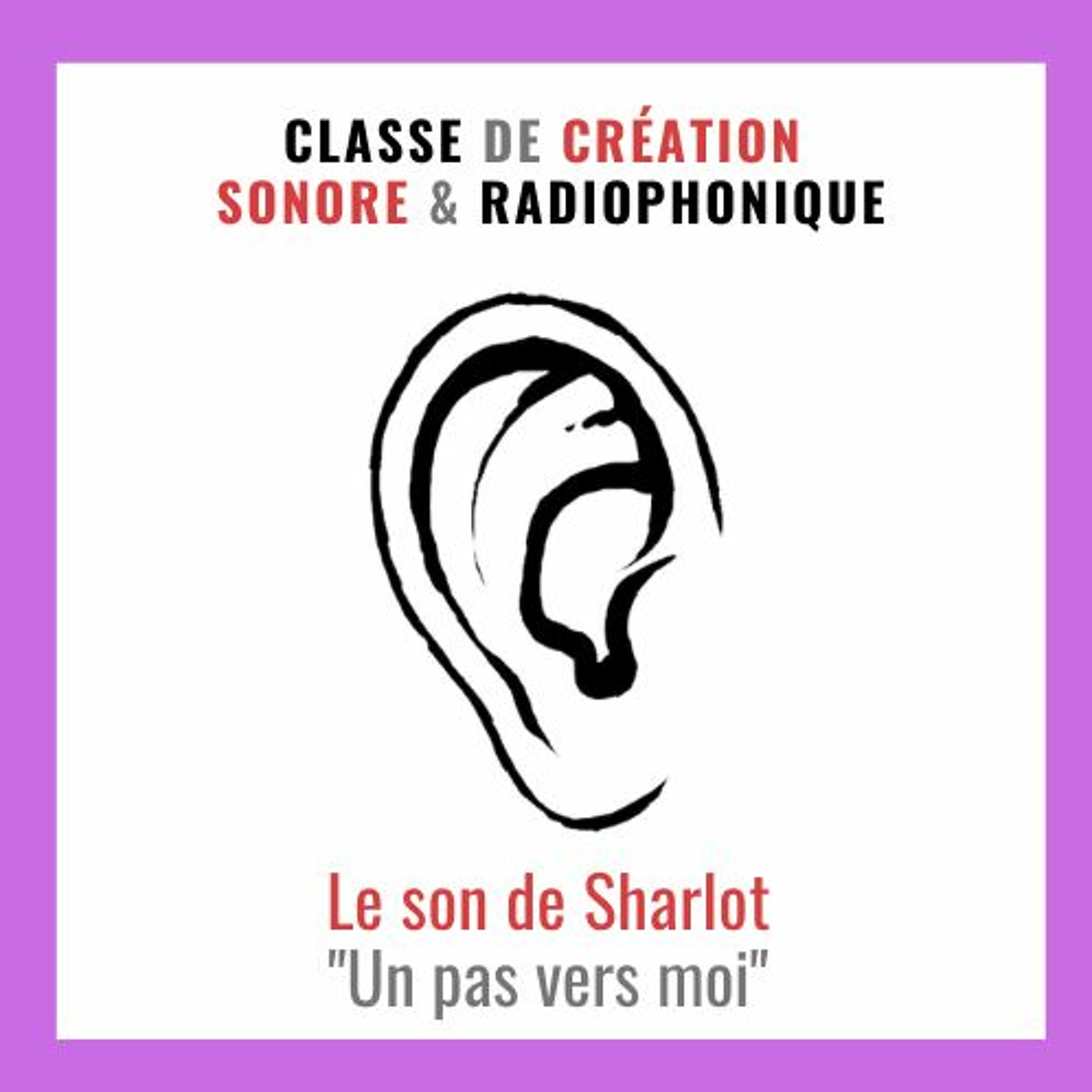 Le son de Sharlot "Un pas vers moi"