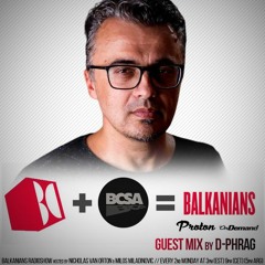 d-phrag - Balkanians Show @ Proton Radio (December 2020)