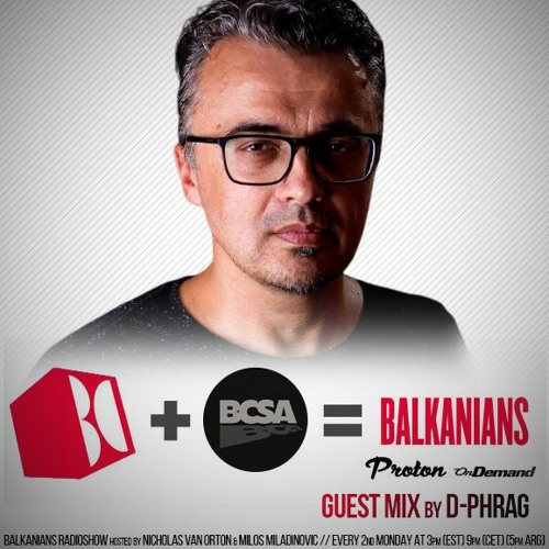 d-phrag - Balkanians Show @ Proton Radio (December 2020)