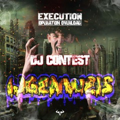 ijgenweis EXECUTION: Operation Overload DJ CONTEST