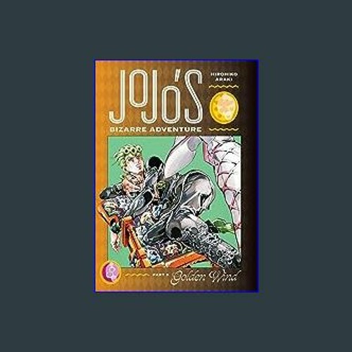 JoJo's Bizarre Adventure: Part 5--Golden Wind, Vol. 5