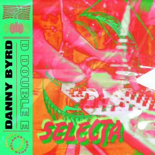 Danny Byrd Double E - Selecta x Zero T - Gimme The Loot