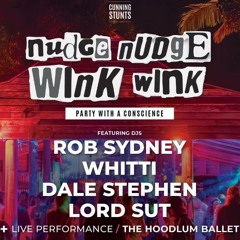 Live @ Nudge Nudge Wink Wink Jun 24