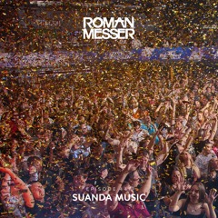 Roman Messer - Suanda Music 447 (20-08-2024)