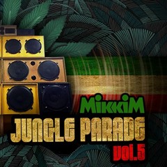 Jungle Parade Vol. 5 - DJ Mix