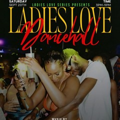 Ladies Love Dancehall (QUICK LIVE AUDIO)09/20/25: Supa Star P x Meezy (TreyBall)