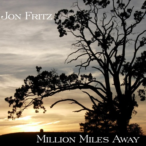 Jon Fritz - Million Miles Away