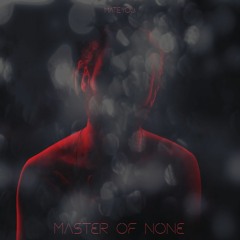 Master Of None