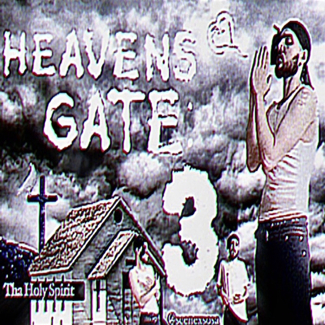 Stream Sosa Triple 7 | Listen to Heavens Gate 3: Tha Holy Spirit ...