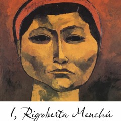 [Book] R.E.A.D Online I, Rigoberta Menchu: An Indian Woman in Guatemala