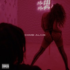 Come Alive