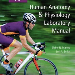 [PDF] Download Human Anatomy & Physiology Laboratory Manual, Fetal Pig Version